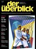 der &uuml;berblick: Heft 03/2005