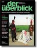 der &uuml;berblick: Heft 04/2000